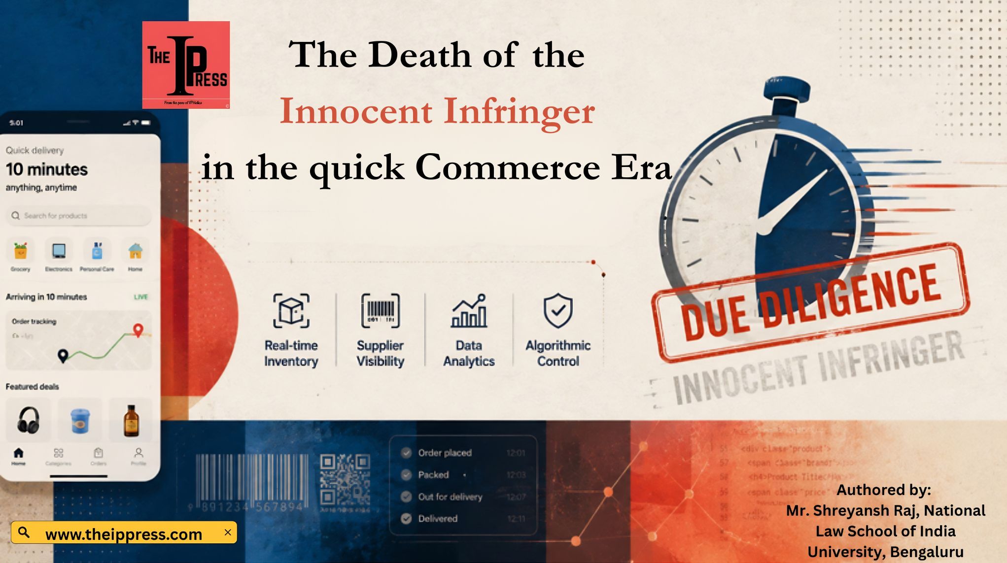 The Death of the “Innocent Infringer” in the Quick Commerce Era