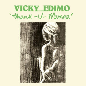Vicky Edimo Thank U Mamma Afrodisia Reissue Vinyl