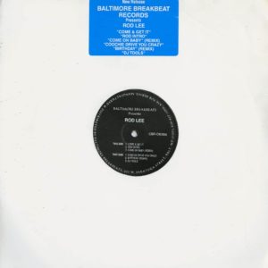 Rod Lee Rod Lee Baltimore Breakbeat Records 12" Vinyl