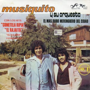 Musiquito Y Su Orquesta El Mas Duro Merenguero Del Cibao Sono Max LP Vinyl