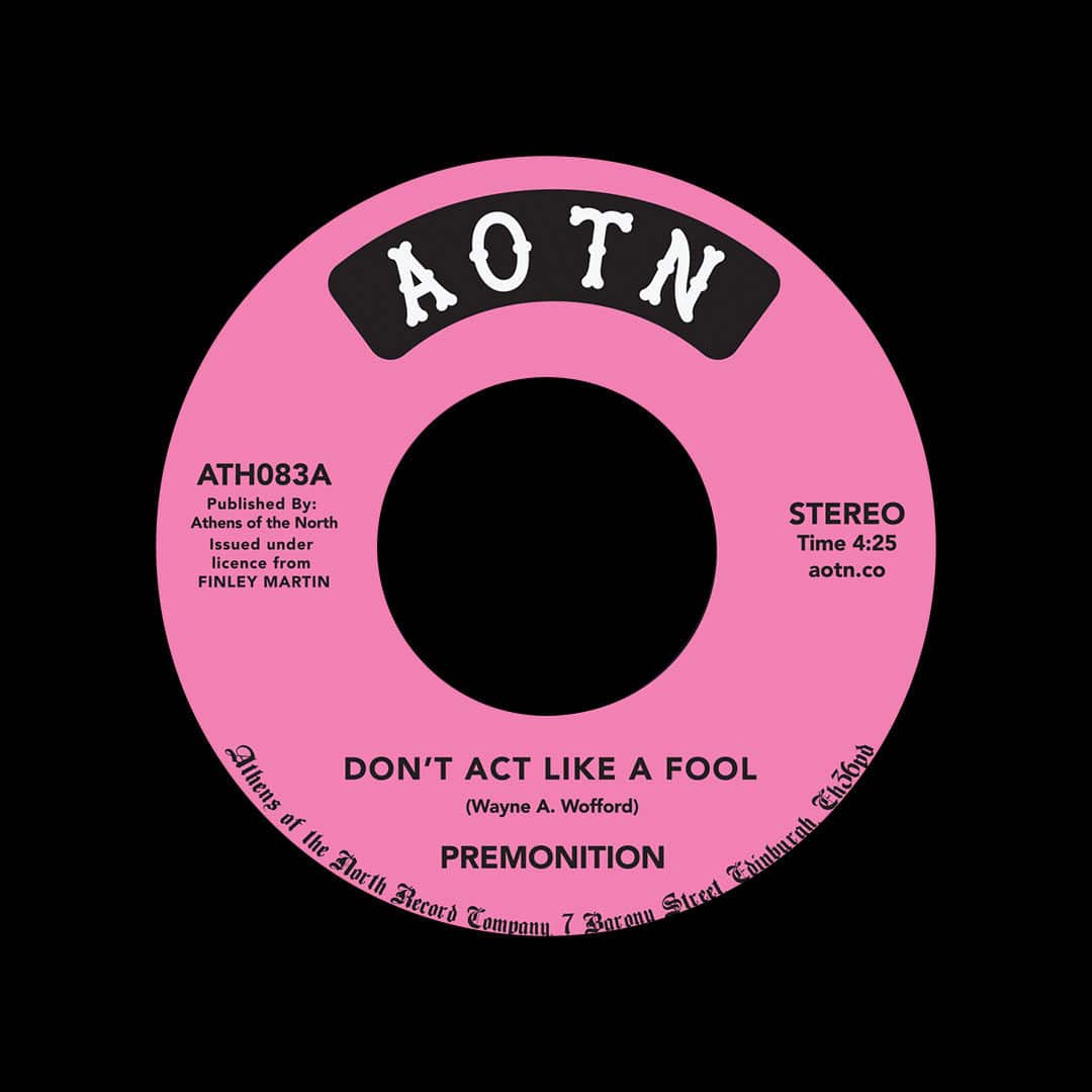 Premonition Don’t Act Like A Fool / In Love Athens Of The North 7", Reissue Vinyl