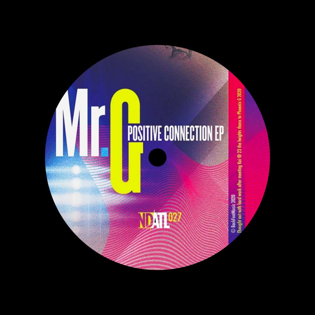 Mr. G Positive Connection NDATL Muzik 12" Vinyl