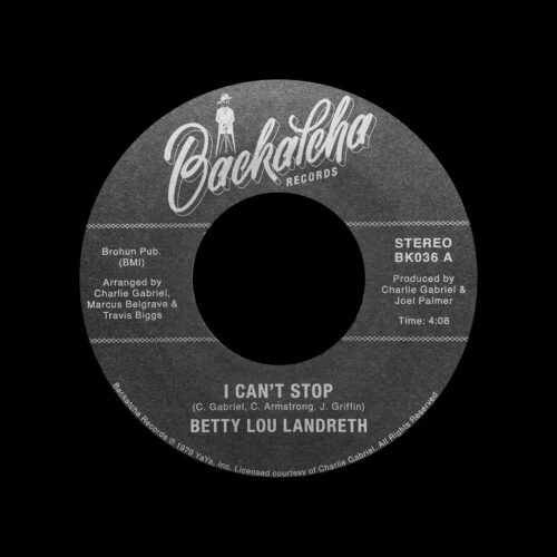 Betty Lou Landreth I Can’t Stop Backatcha Records Reissue Vinyl