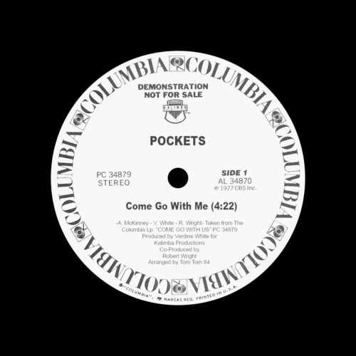 Pockets Come Go With Me (Joe Claussell edits) Columbia 12", Promo Vinyl