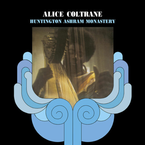 Alice Coltrane Huntington Ashram Monastery Audio Clarity Reissue Vinyl