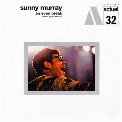 Sunny Murray An Even Break BYG Records Reissue Vinyl