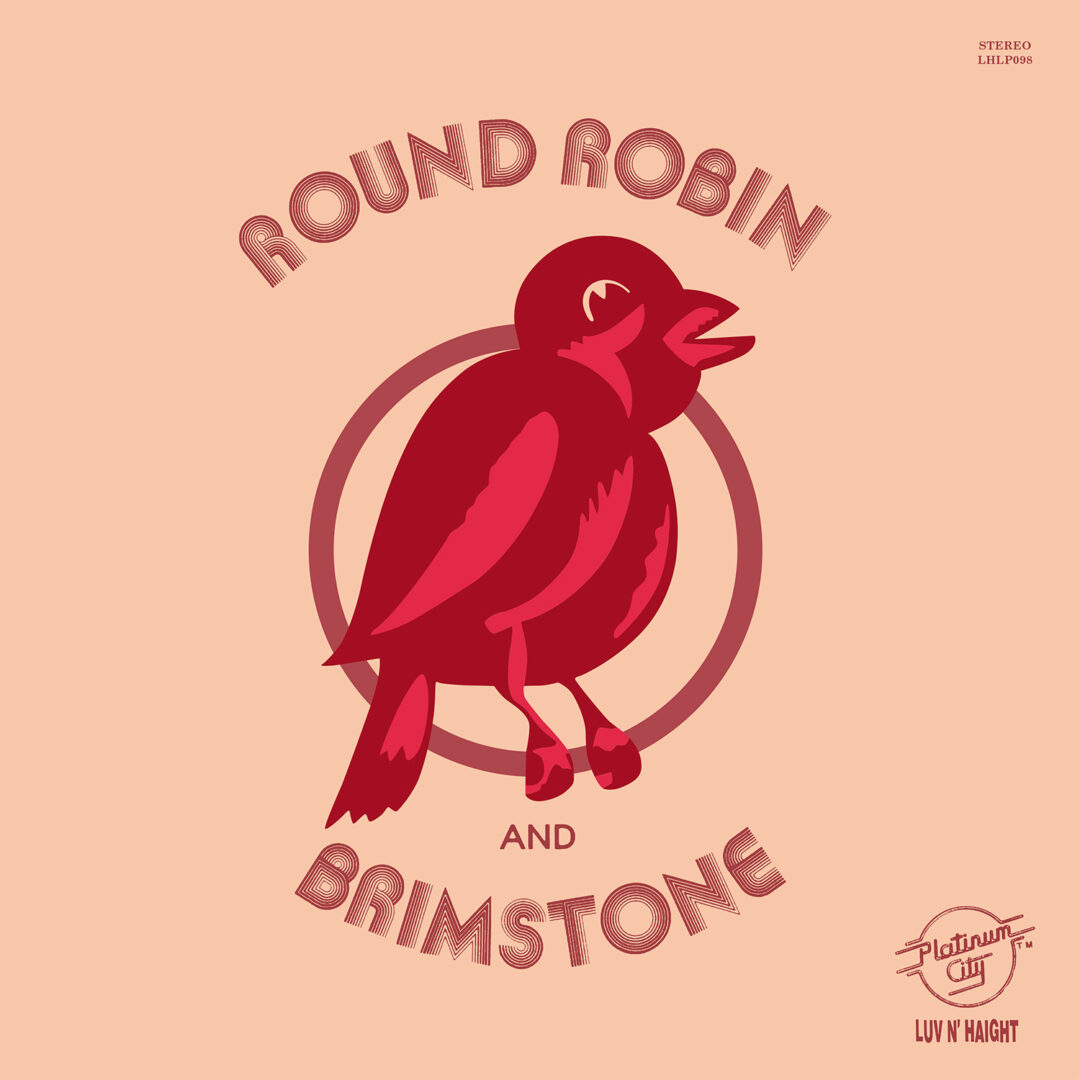Round Robin And Brimstone Round Robin And Brimstone Luv N' Haight LP, Reissue, RSD2021 Vinyl