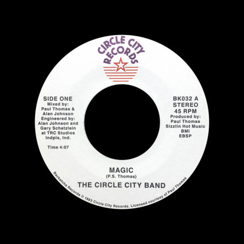 Circle City Band Magic / My Place Backatcha Records 7", Reissue Vinyl