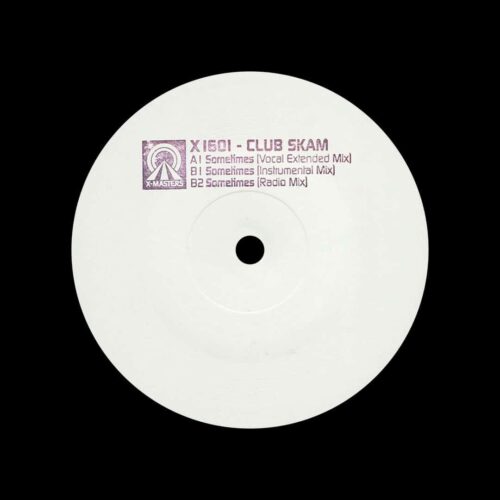 Club Skam Sometimes X-Masters 12" Vinyl