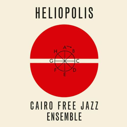 Cairo Free Jazz Ensemble Heliopolis Holidays Records Reissue Vinyl
