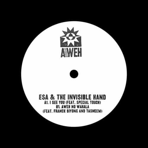 Eas & The Invisible Hand I See You / Aweh No Wahala Aweh 7", Test Pressing Vinyl