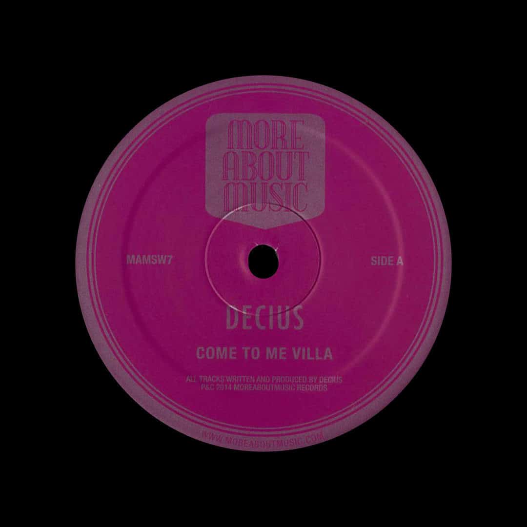 Decius Come To Me Villa / Gay Futures Moreaboutmusic 12" Vinyl