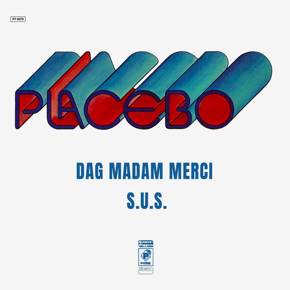 Placebo Dag Madam Merci / S.U.S. P-Vine Records 7", Reissue Vinyl