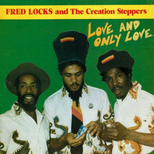 Fred Locks & The Creation Steppers Love And Only Love Tribes Man Records LP, Reissue Vinyl