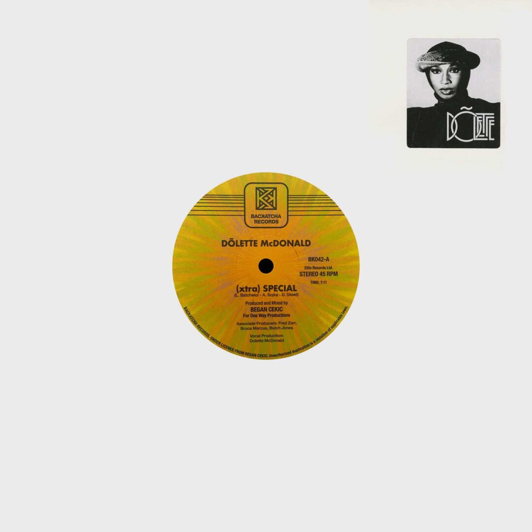Dolette McDonald (Xtra) Special Backatcha Records 12", Reissue Vinyl