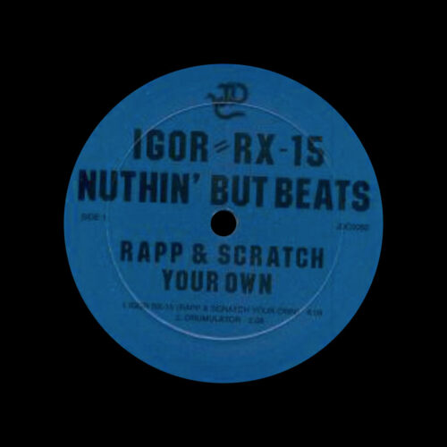 Igor RX-15 Nuthin But Beats JDC Records 12" Vinyl