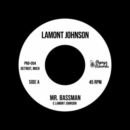 Lamont Johnson Mr. Bassman / Burnin Papaya Records 7" Vinyl