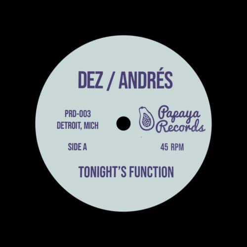 Andrés, Dez Tonight’s Function / People Of The World Papaya Records 12" Vinyl