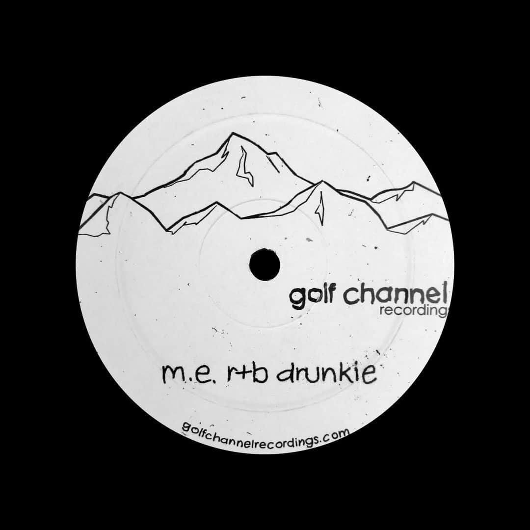 Mark E R+B Drunkie Golf Channel Recordings 12" Vinyl