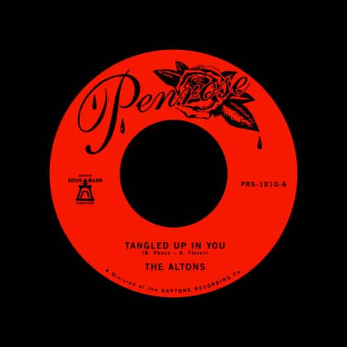 The Altons Tangled Up In You / Soon Enough Penrose 7" Vinyl