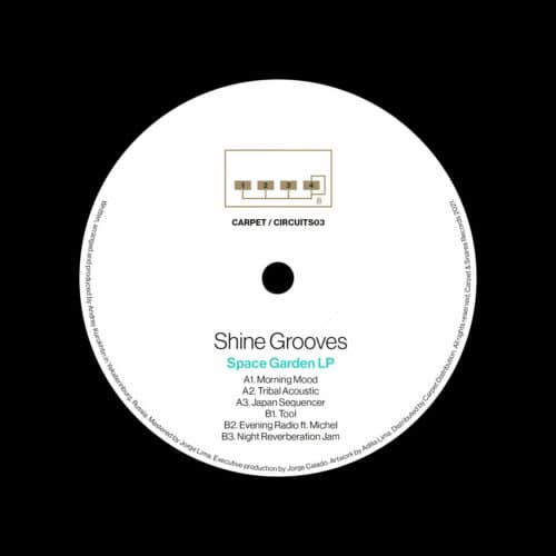 Shine Grooves Space Garden Carpet & Snares 12" Vinyl