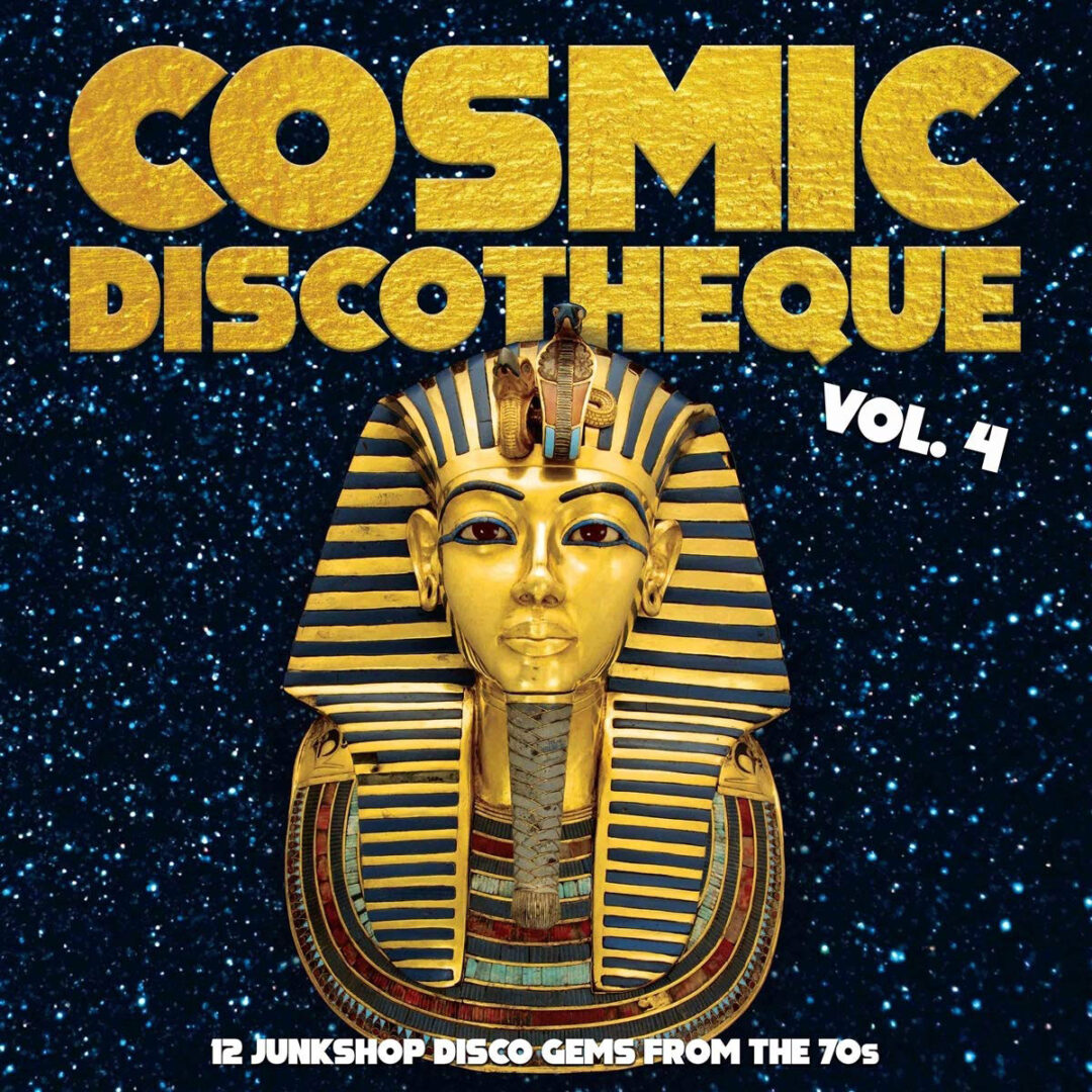 Various Cosmic Discotheque, Vol. 4 Naughty Rhythm Records LP Vinyl