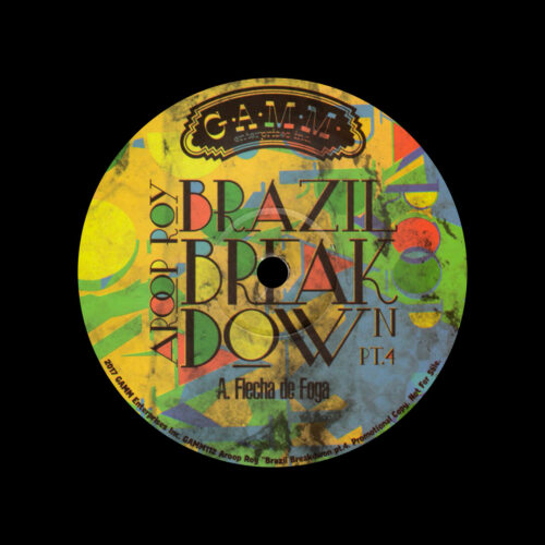 Aroop Roy Brazil Breakdown Pt. 4 Gamm 12" Vinyl