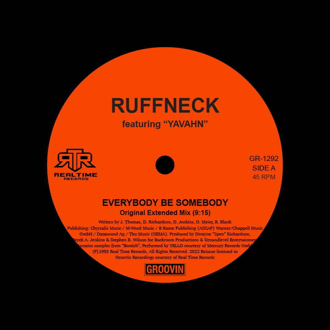 Ruffneck Everybody Be Somebody Groovin Recordings 12", Reissue Vinyl