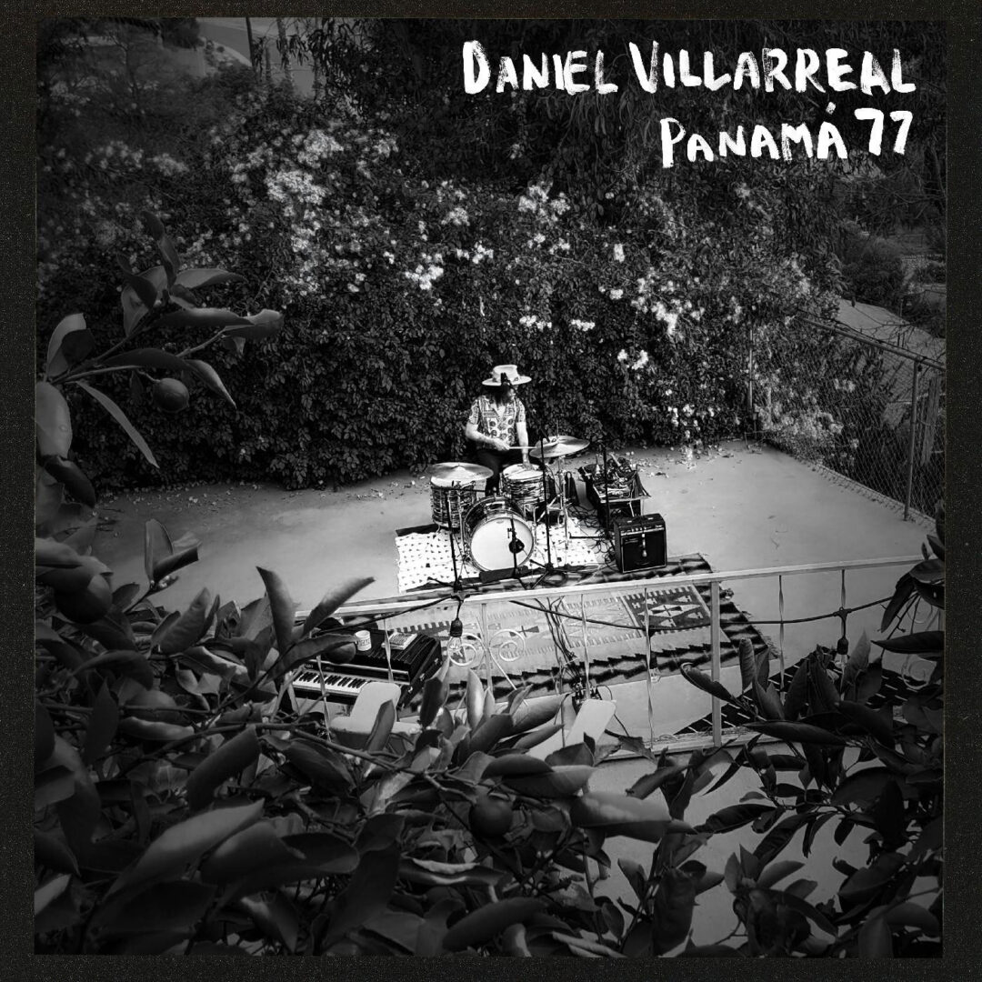 Daniel Villarreal Panama 77 International Anthem Recording Company LP Vinyl