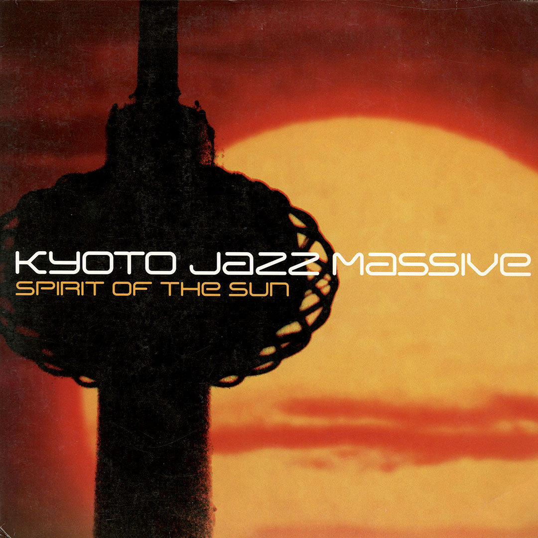 Kyoto Jazz Massive Spirit Of The Sun Compost Records 2xLP Vinyl