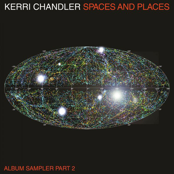 Kerri Chandler Places And Spaces, Sampler 2 Kaoz Theory 12" Vinyl