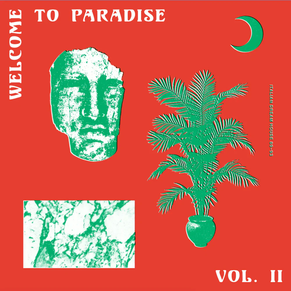 Various Welcome To Paradise, Italian Dream House (89-93) Vol. 2 Safe Trip 2xLP, Compilation Vinyl