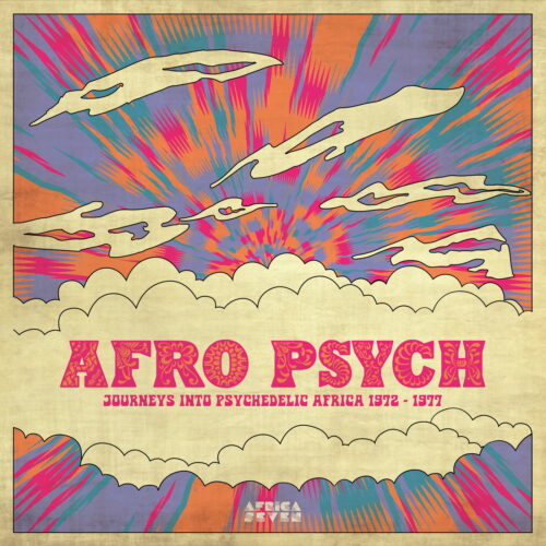 Various Afro Psych (Psychedelic Africa 1972 – 77) Africa Seven Reissue Vinyl