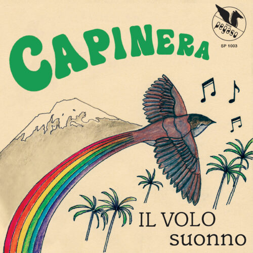 Capinera Il Volo / Suonno Serie Pegaso Reissue Vinyl