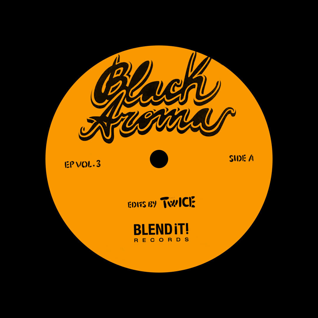 Various Black Aroma Edits, Vol. 3 Blend It! Records 12" Vinyl