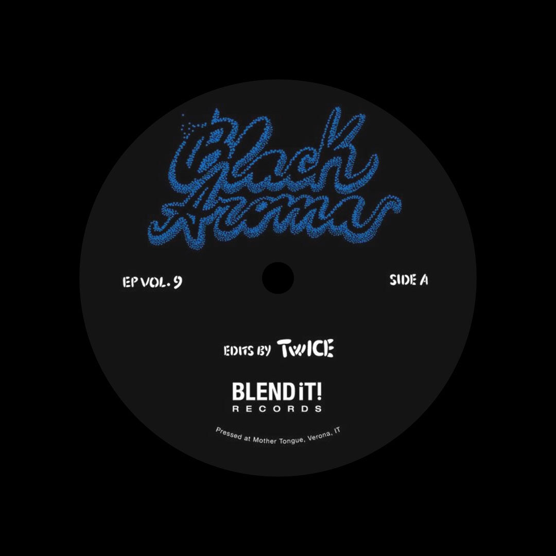 Various Black Aroma Edits, Vol. 9 Blend It! Records 12" Vinyl