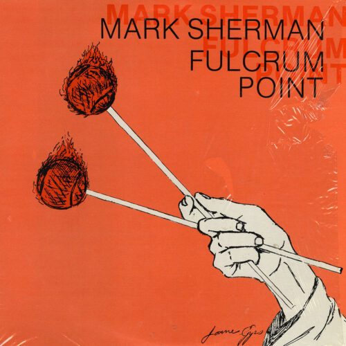 Mark Sherman Fulcrum Point Unisphere Records Original Vinyl
