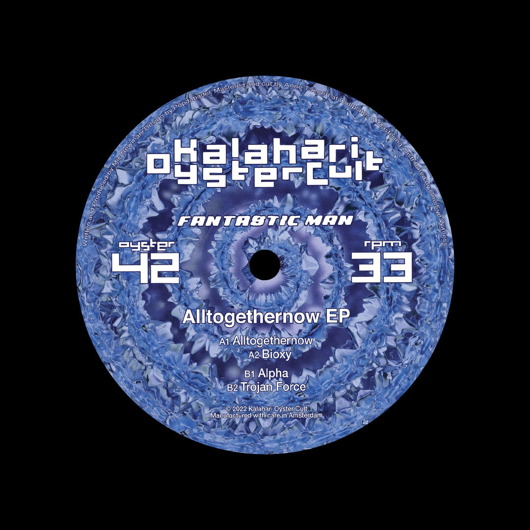 Fantastic Man Alltogethernow EP Kalahari Oyster Cut 12", New Vinyl