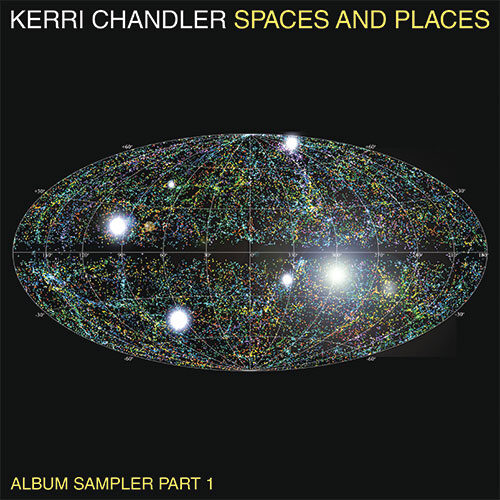 Kerri Chandler Spaces And Places, Sampler 1 (Black) Kaoz Theory 12" Vinyl