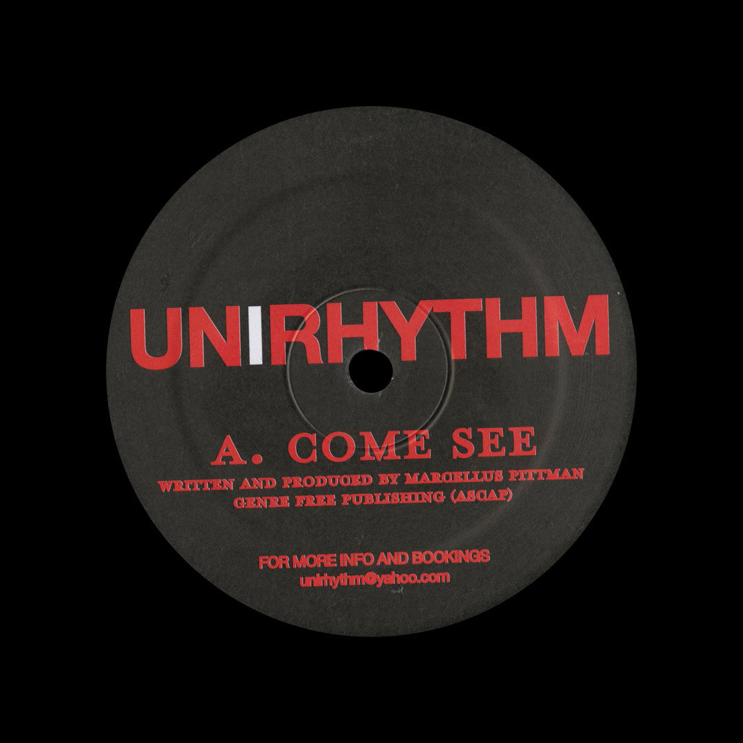 Marcellus Pittman Come See / A Mix Unirhythm 12" Vinyl