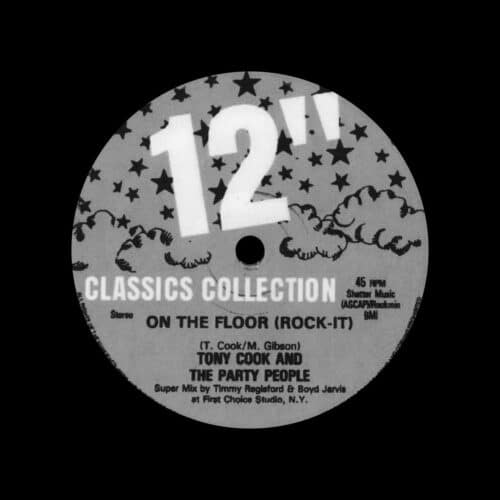 Tony Cook & The Party People On The Floor (Super Mix) 12 Classics Collection 12" Vinyl