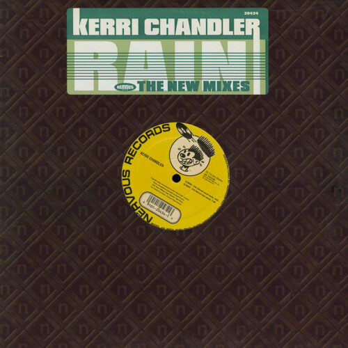 Kerri Chandler Rain (The New Mixes) Nervous Records 12" Vinyl