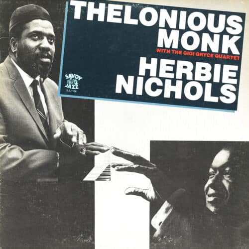 Thelonious Monk And Herbie Nichols Savoy Jazz LP Vinyl