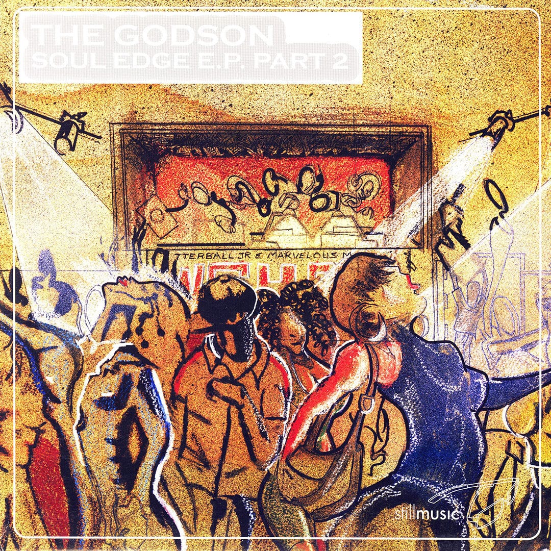 Rick Wilhite The Godson: Soul Edge EP 2 Still Music 12" Vinyl