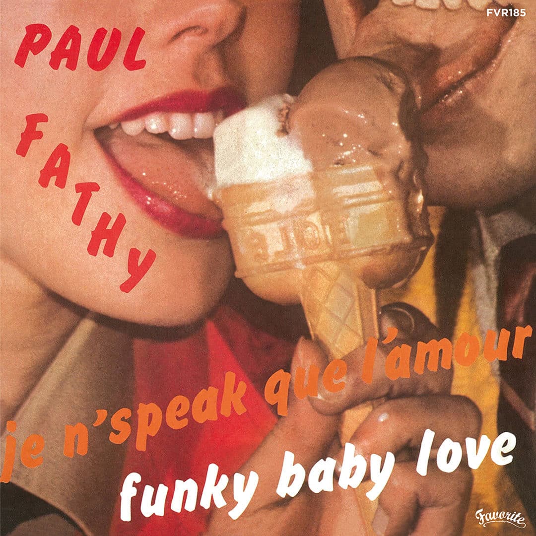 Corail, Paul Fathy Funky Baby Love / Karukera Cest Comme Ca Favorite Recordings 7", Reissue Vinyl