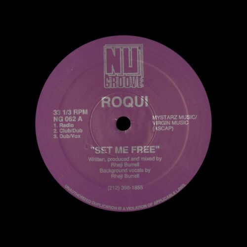 Roqui Set Me Free / I’ve Just Begun To Love You Nu Groove Records 12" Vinyl