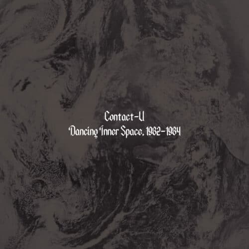 Contact-U Dancing Inner Space 1982-84 Freestyle Records LP Vinyl