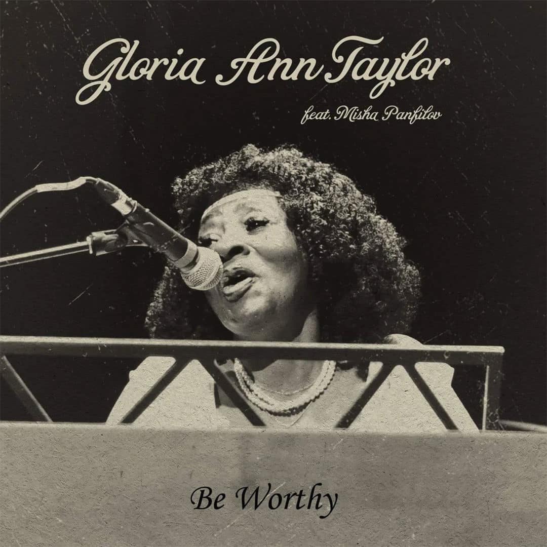 Gloria Ann Taylor Be Worthy Ubiquity 7", Reissue Vinyl