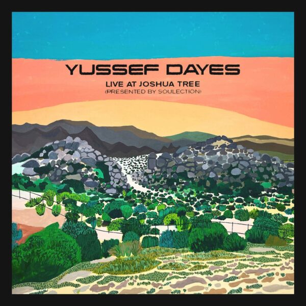 Yussef Dayes Live At Joshua Tree Brownswood 12" Vinyl