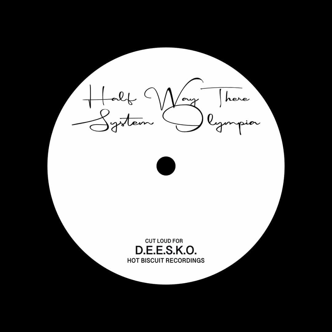 System Olympia / Half Way There b/w It Ain't Love System Olympia / Half Way There b/w It Ain't Love